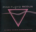 Pink Floyd Redux - New Music Experience - Music CD