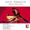 Piazzolla / Mela / Micheli / Glorvingen / Rabaglia - Complete Guitar Music - Music CD