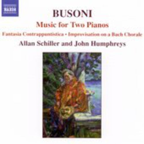Busoni / Schiller / Humphreys - Music For Two Pianos - Music CD