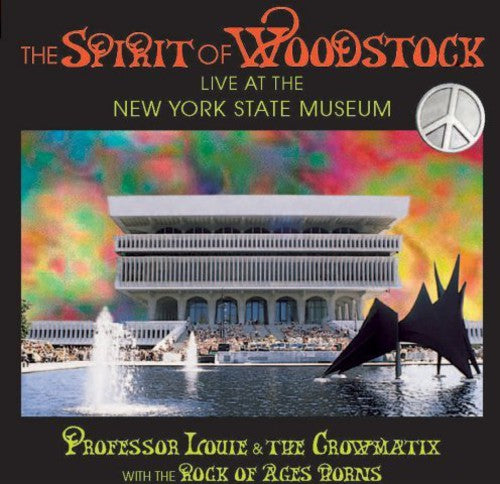 Professor Louie / Cromatix / Rock Of Ages Horns - Spirit Of Woodstock - Music CD