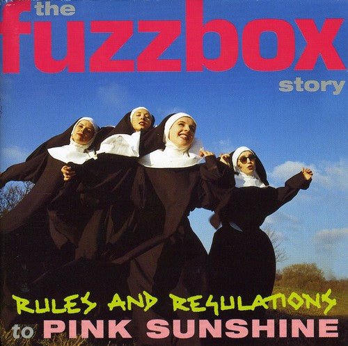 Fuzzbox - Rules & Regulations To Pink Sunshine-fuzzbox Story - Music CD