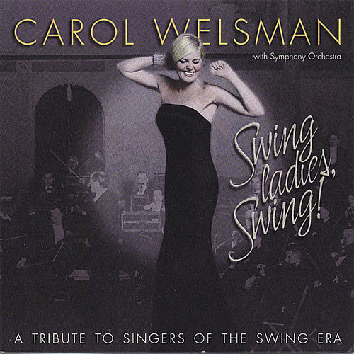 Welsman,carol - Swing Ladies Swing - Music CD