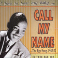 I Love To Hear My Baby Call My Name / Various - I Love To Hear My Baby Call My Name / Various - Music CD