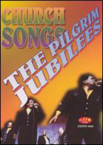 Pilgrim Jubilees - Church Songs - DVD