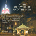 Mozart / Buxtehude / Sweelinck / Dumschant - In The Old World & The New - Music CD