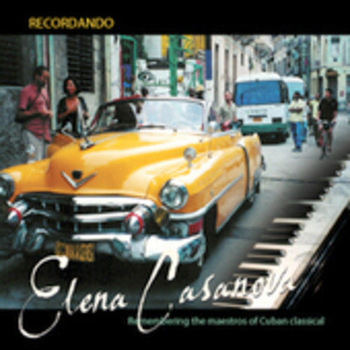 Touzet / Cervantes / Saumell / Lecuona / Casanova - Recordando - Music CD