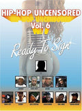 Hip Hop Uncensored 6: Ready To Sign / Various - Hip Hop Uncensored 6: Ready To Sign / Various - DVD