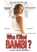 Who Killed Bambi (2003) - Who Killed Bambi (2003) - DVD