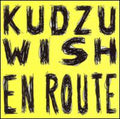 Kudzu Wish - En Route - Music CD