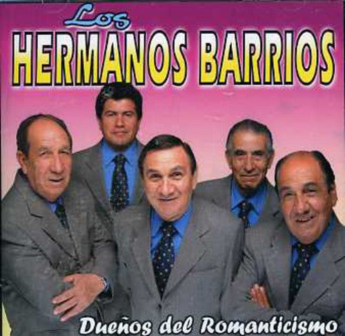 Hermanos Barrios - Duenos Del Romanticismo - Music CD