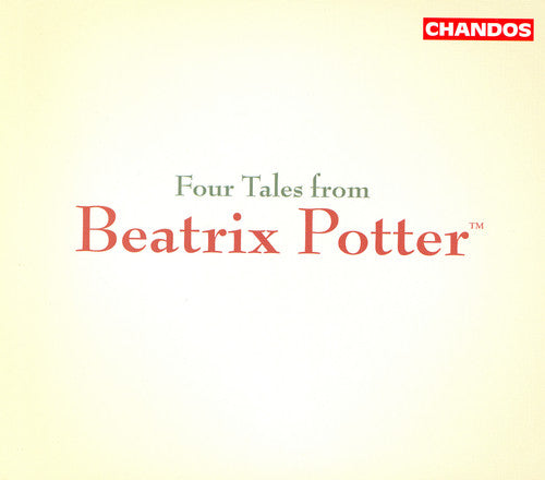 Mcneff / Rundell / Bbc Concert Orchestra - Four Tales From Beatrix Potter - Music CD