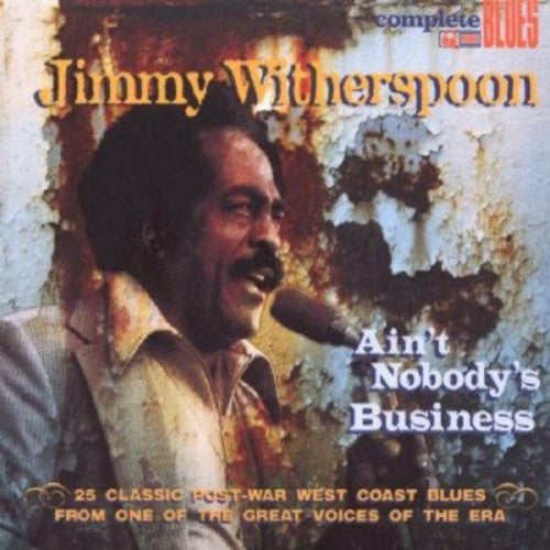 Witherspoon,jimmy - Ain't Nobody's Business - Music CD