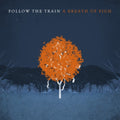 Follow The Train - Breath Of Sigh - Music CD