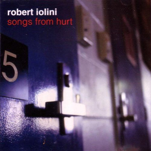 Iolini,robert - Songs From Hurt - Music CD