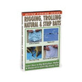 Rigging & Trolling Natural & Strip Baits - Rigging & Trolling Natural & Strip Baits - DVD