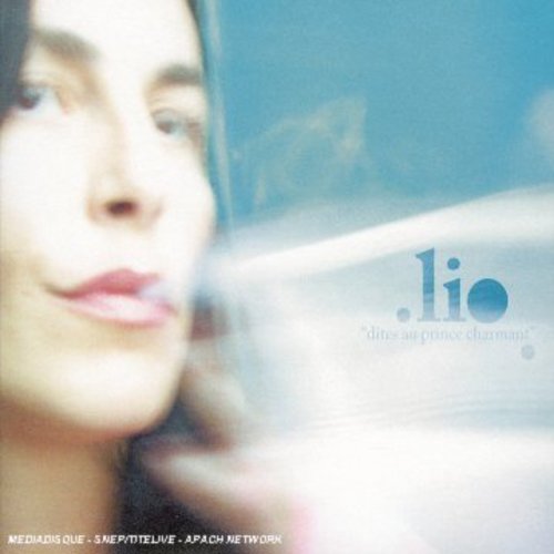 Lio - Dites Au Prince Charmant - Music CD