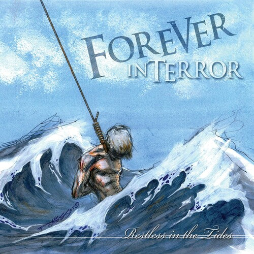 Forever In Terror - Restless In The Tides - Music CD