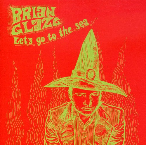 Glaze,brian - Let's Go To The Sea - Music CD