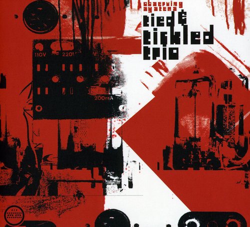 Tied & Tickled Trio - Observing Systems - Music CD