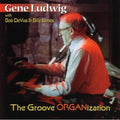 Ludwig,gene - Groove Organization - Music CD