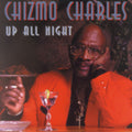 Charles,chizmo - Up All Night - Music CD