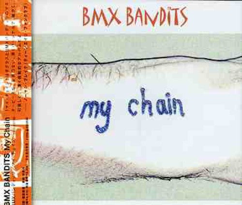 Bmx Bandits - My Chain - Music CD