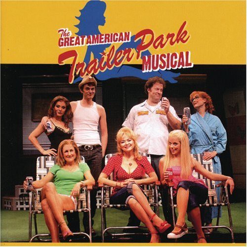 Great American Trailer Park Musical / O.c.r. - Great American Trailer Park Musical / O.c.r. - Music CD