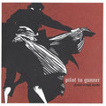 Pilot To Gunner - Games At High Speeds - Vinyl Record