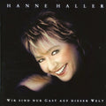 Haller,hanne - Wir Sind Nur Gast Auf Dieser Welt - Music CD
