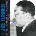 Turner,joe - Still Stridin Along 2 - Music CD