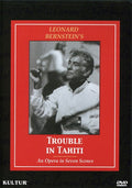 Bernstein,leonard - Trouble In Tahiti - DVD