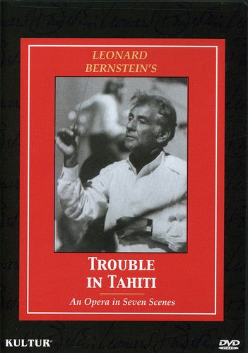 Bernstein,leonard - Trouble In Tahiti - DVD