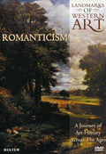 Landmarks Of Western Art: Romanticism - Landmarks Of Western Art: Romanticism - DVD