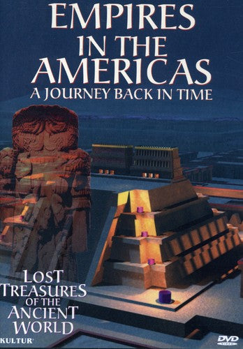 Lost Treasures 3: Empires In The Americas - Lost Treasures 3: Empires In The Americas - DVD
