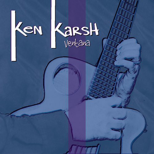 Karsh,ken - Ventana - Music CD