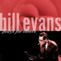 Evans,bill - Bill Evans Plays For Lovers - Music CD