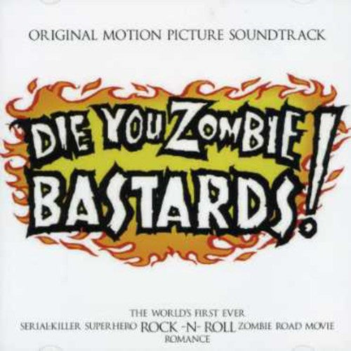 Die For Zombie Bastards! / O.s.t. - Die For Zombie Bastards / O.s.t. - Music CD