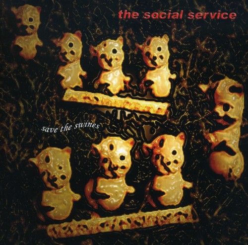 Social Service - Save The Swines - Music CD