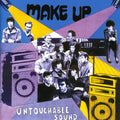 Make-up - Untouchable Sound - Music CD