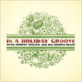 Walter,robert - In A Holiday Groove - Music CD