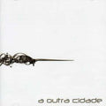 Silva,kristoff / Ka,makely / Castro,pablo - Outra Cidade - Music CD