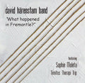Harenstam,david - What Happenend In Fremantle - Music CD