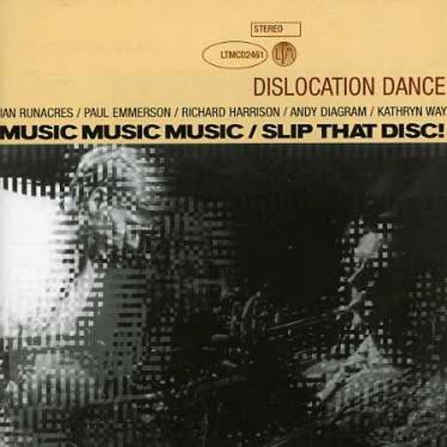 Dislocation Dance - Music Music: Slip That Disc - Music CD