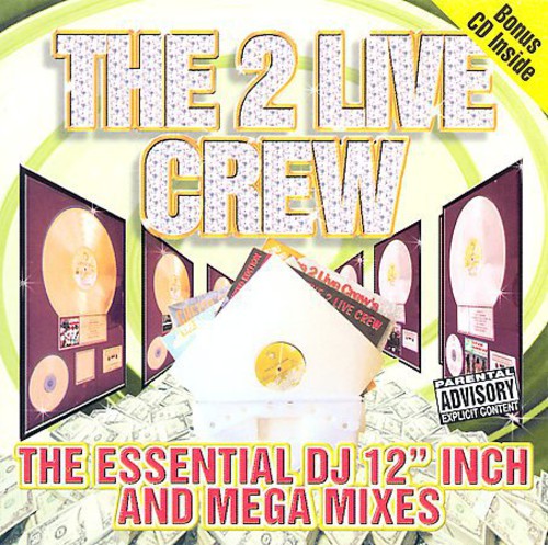 2 Live Crew - Essential Dj 12 Inch & Mega Mixes - Vinyl Record