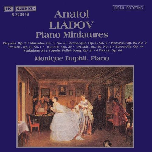 Liadov / Duphil - Piano Mininatures - Music CD