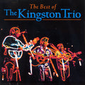 Kingston Trio - Best Of The Kingston Trio - Music CD