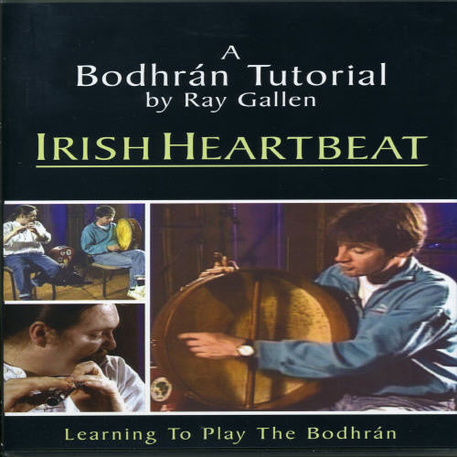 Gallen,ray - Bodhran Tutorial: Irish Heartbeat - DVD