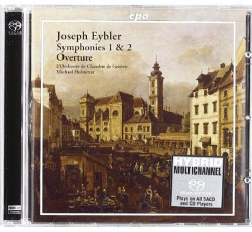 Eybler / Orch De Chambre Geneve / Hofstetter - Symphony No 1 & 2 - Super Audio CD