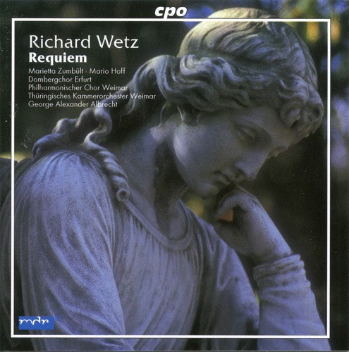 Wetz / Zumbult / Phil Chor Weimar / Albrecht - Requiem - Music CD