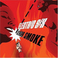 Electric Six - Senor Smoke - Music CD